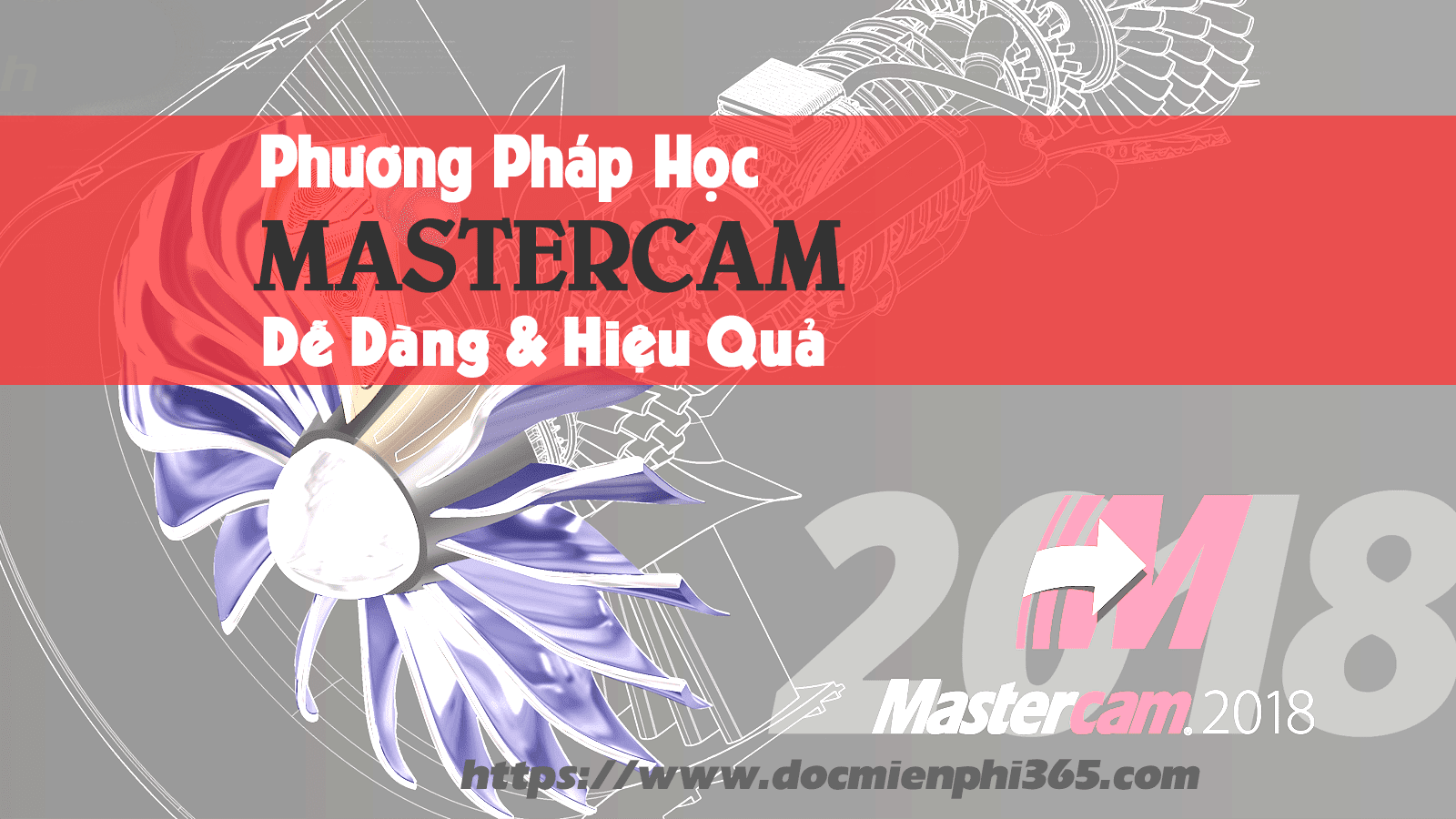 huong dan su dung mastercam 2019